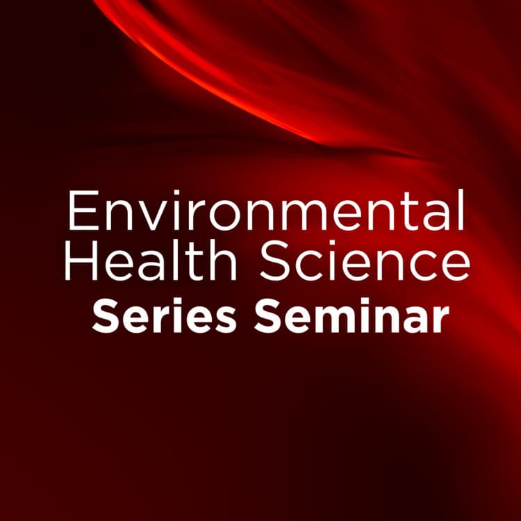 CIEHS & Pharm Tox Dept EHS Seminar with Special Guest Trang VoPham, PhD