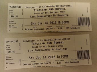 2 tickets to Lick Observatory Music Show, Sat July 14th 1
