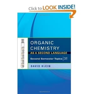 Wanted: Klein's Organic Chemistry As 2nd Lang. (2nd semester) 3rd ed 1