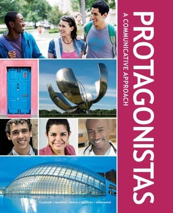 Protagonistas - Spanish 1, 2, 3 textbook 1