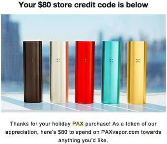 $30 for $80 OFF PAX 2 (dry herb vape) or accessories coupon 1