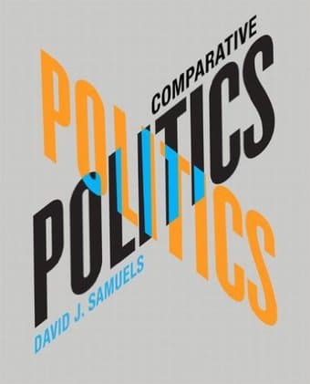 SELLING: Comparative Politics, David Samuels $40 1