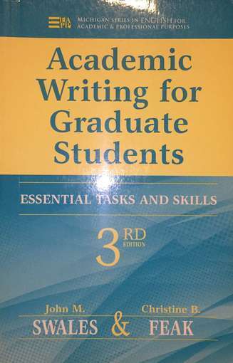 EFS 698A textbook (Academic Writing for Grad Students, 3rd edition) 1