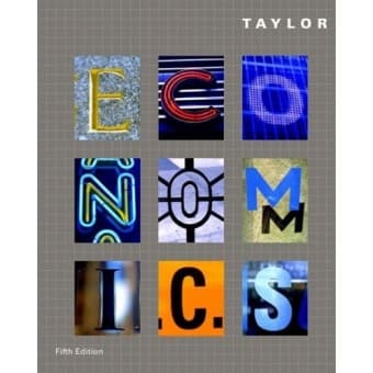 ECON 1A Textbook 5th ed. by Taylor 1