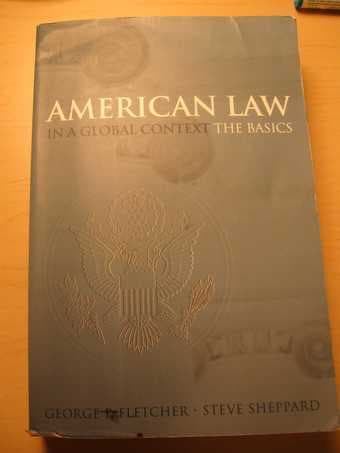 Textbook- American Law in a Global Context - $20 1