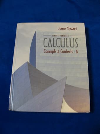 Single Variable Calculus Concepts & Contexts 3rd Edition - $80 1