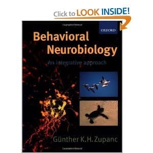 Behavioral Neurobiology: An Integrative Approach 1